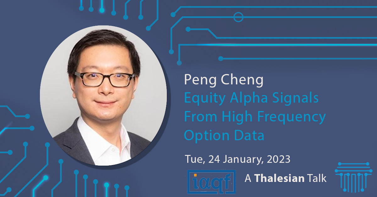Peng Cheng: Equity Alpha Signals From High Frequency Option Data